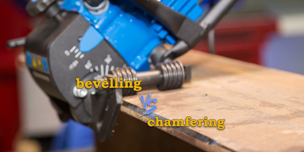 bevelling-vs-chamfering